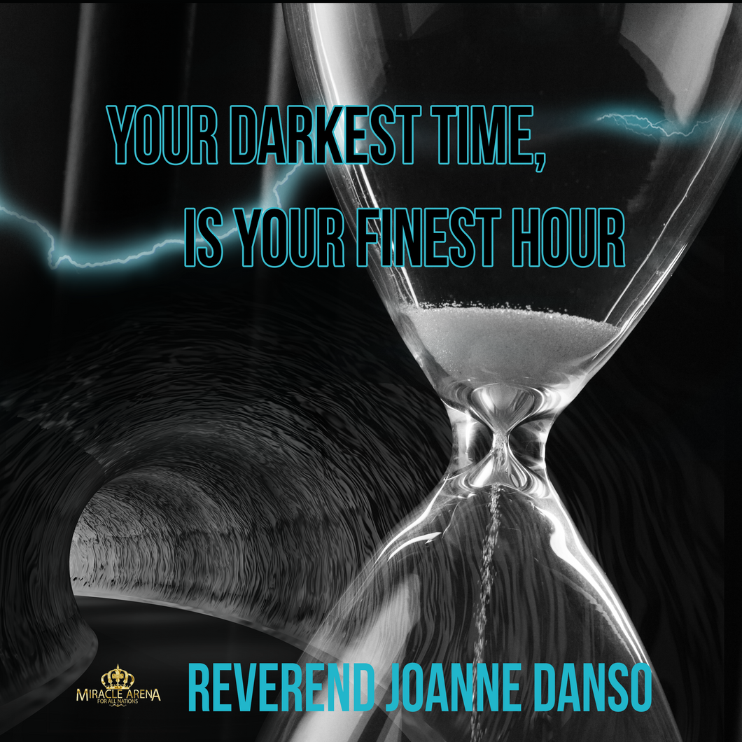#10223 - Your Darkest Time, Is Your Greatest Hour - Miracle Arena Bookstore